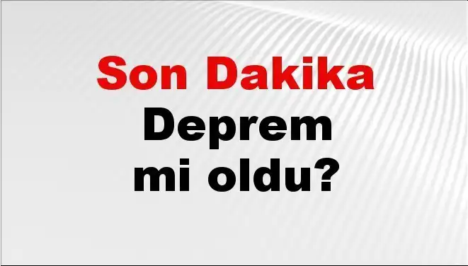 Kahramanmaraş'ta Şok Deprem: Son Gelişmeler ve Ayrıntılar