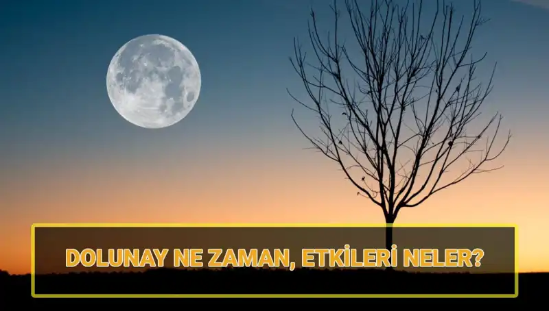 Dolunay Ne Zaman? Terazi Dolunayı'nın Gizemli Etkileri