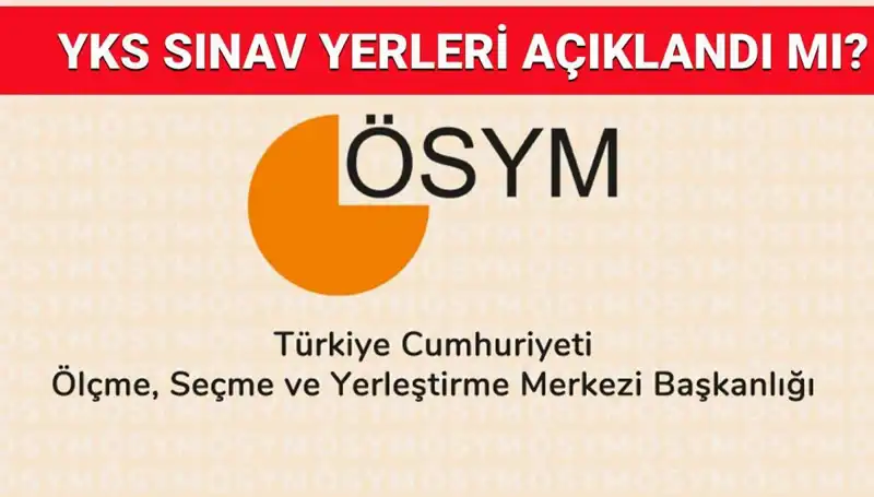 2025 YKS Sınav Giriş Belgesi Ne Zaman Açıklanacak? Detaylar Burada!