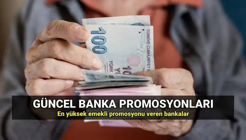Emeklilere 2025'te Banka Promosyonu Savaşları: Hangi Banka Daha Fazla Kazandırıyor?