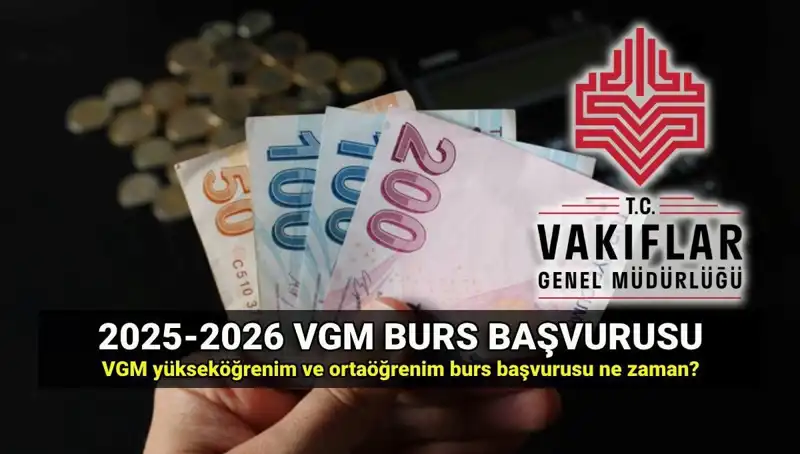 2025 VGM Burs Başvuruları Ne Zaman? İşte Tüm Detaylar!